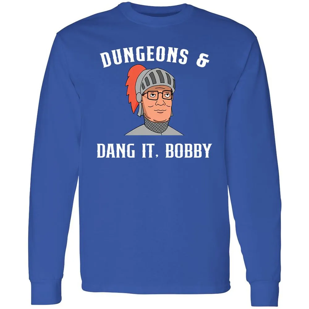 Dang It Bobby Long Sleeve T-Shirt - Royal - 8