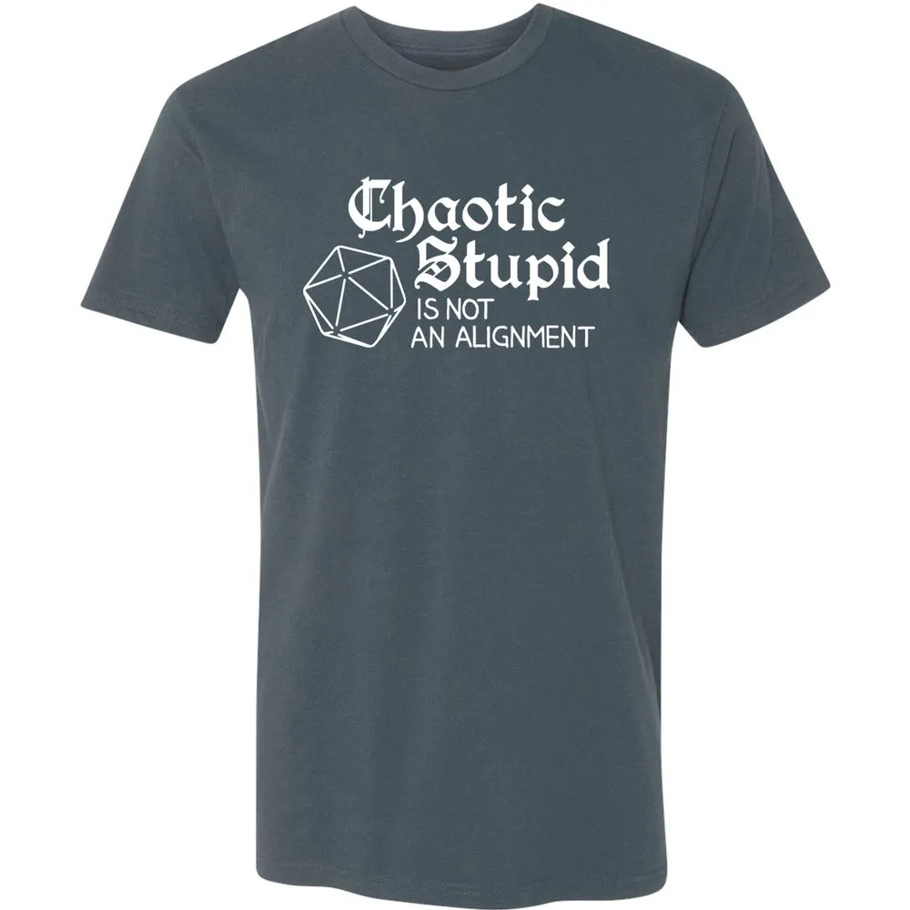 Chaotic Stupid Is Not An Alignment Premium Unisex T-Shirt - Indigo - 15