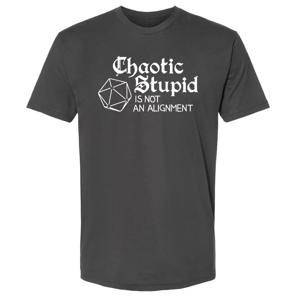 Chaotic Stupid Is Not An Alignment Premium Unisex T-Shirt - Heavy Metal - 8