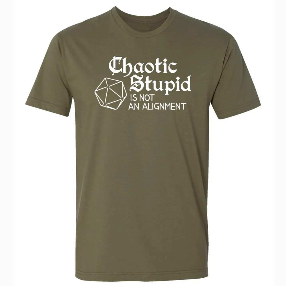 Chaotic Stupid Is Not An Alignment Premium Unisex T-Shirt - Military Green - 5
