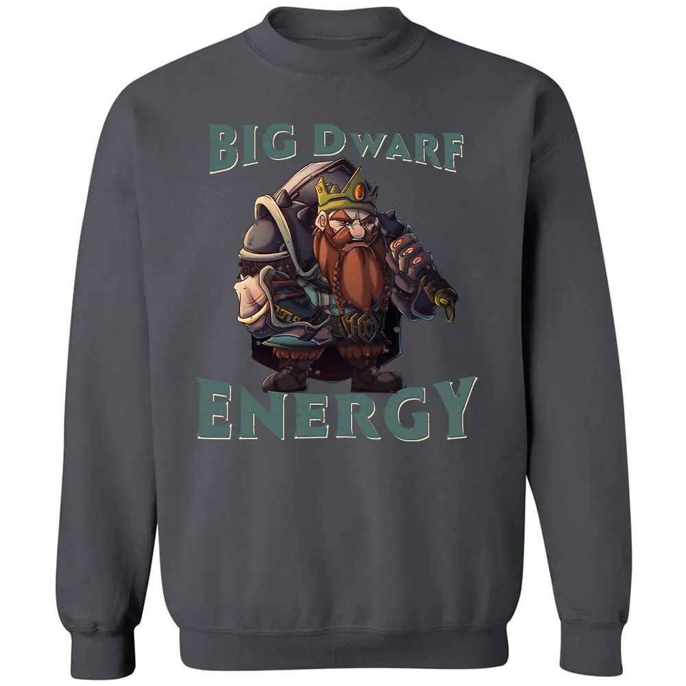 Big Dwarf Energy Classic Unisex Sweatshirt - Charcoal - 7