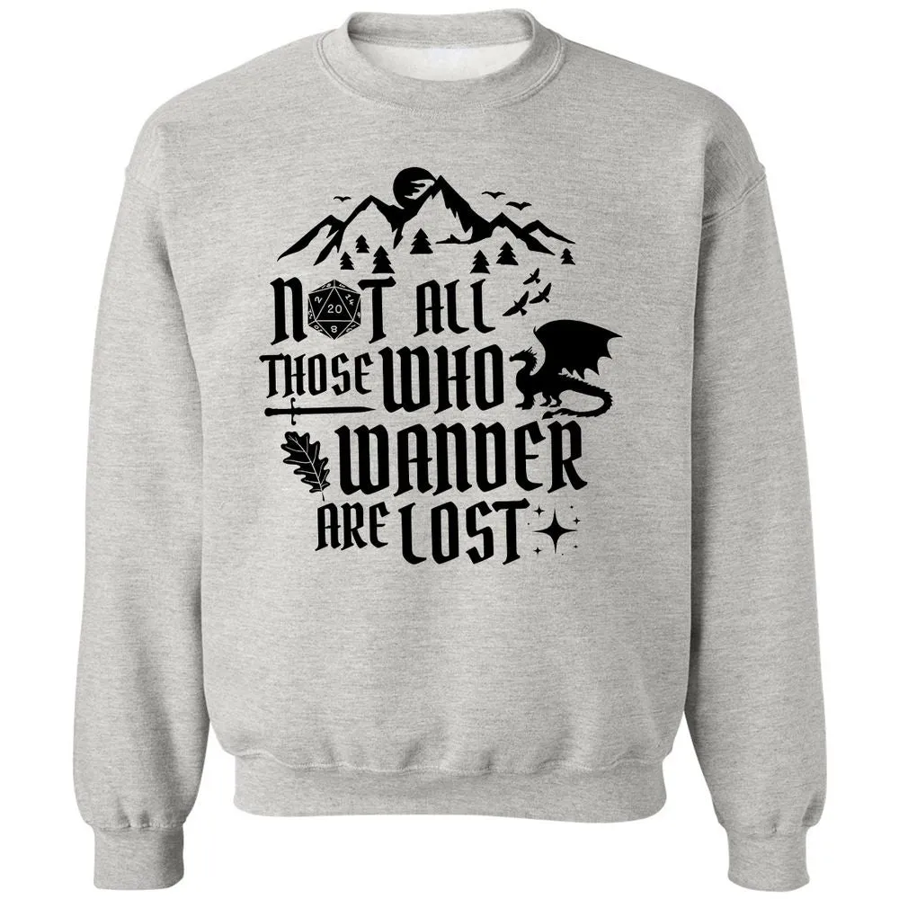 Not All Those Who Wander Are Lost Classic Unisex Sweatshirt - Ash - 2