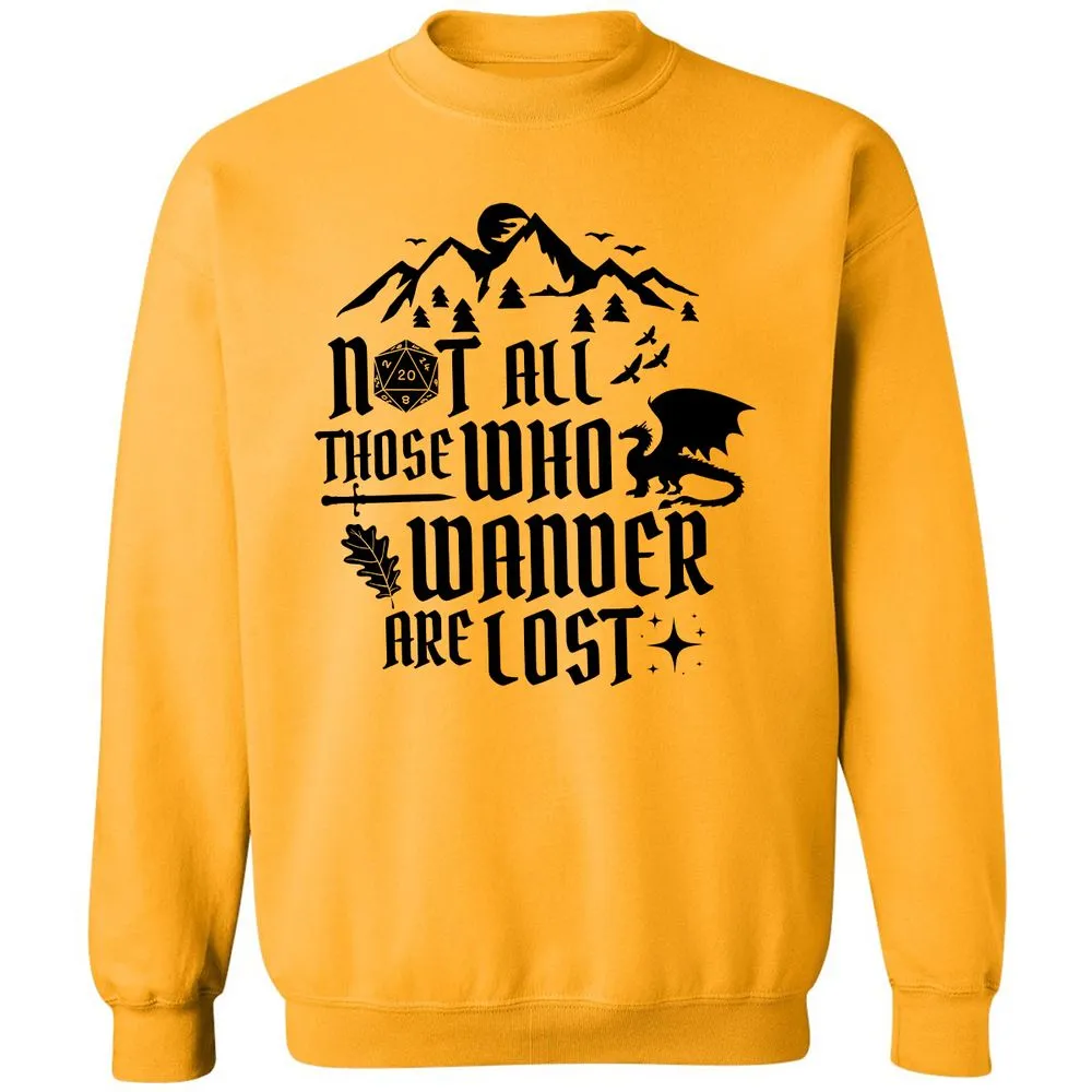 Not All Those Who Wander Are Lost Classic Unisex Sweatshirt - Gold - 11