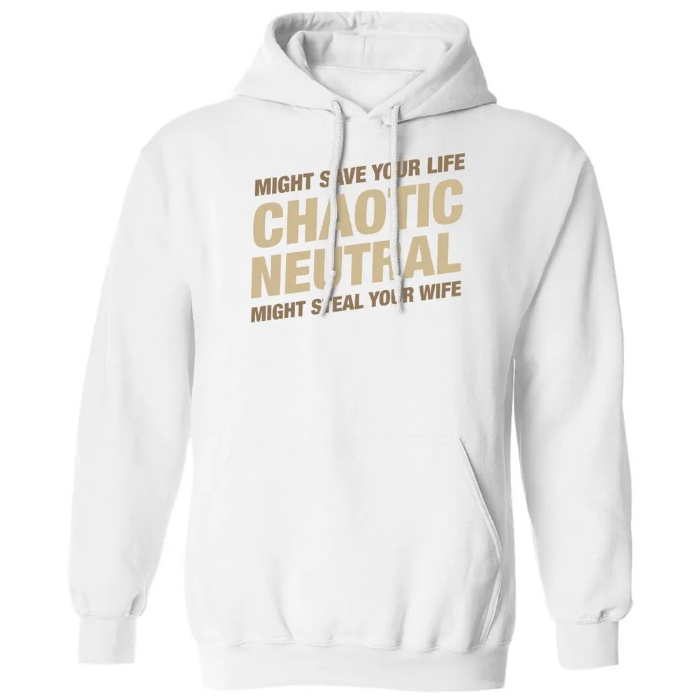 Might Save Your Life Might Steal Your Wife Classic Unisex Hoodie - White - 11