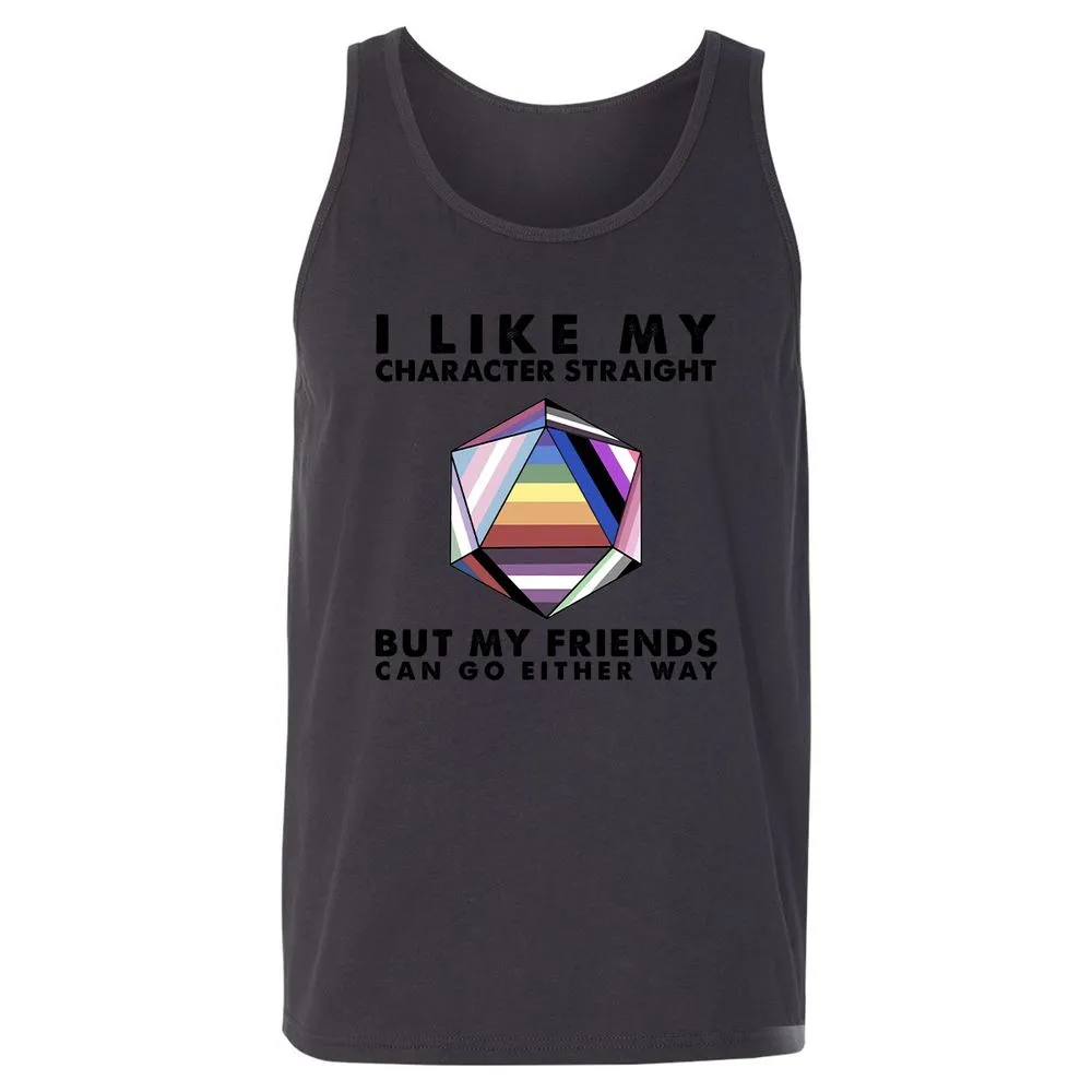 My Character Straight But Friends Can Go Either Way - Dark Grey - 7