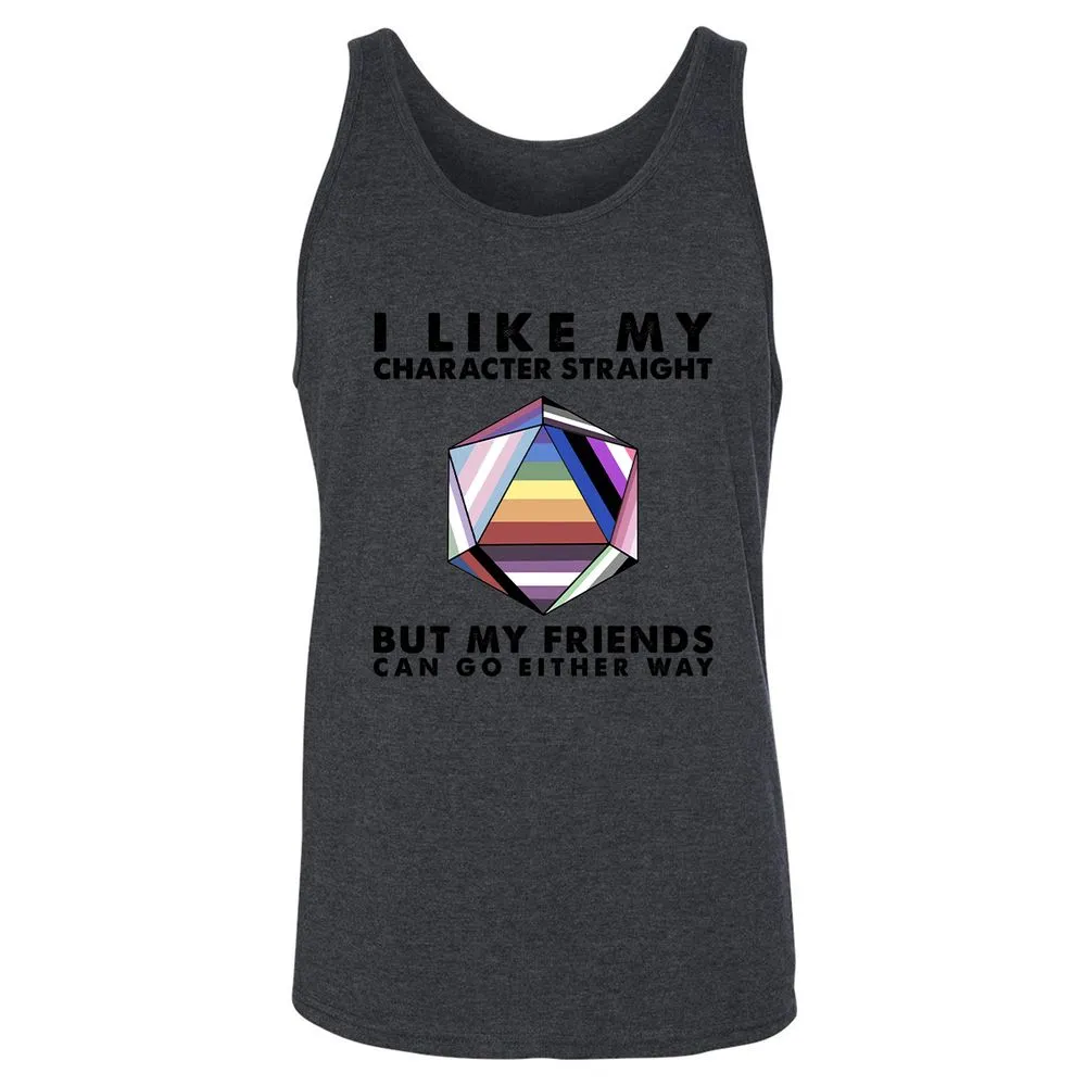 My Character Straight But Friends Can Go Either Way - Dark Grey Heather - 6
