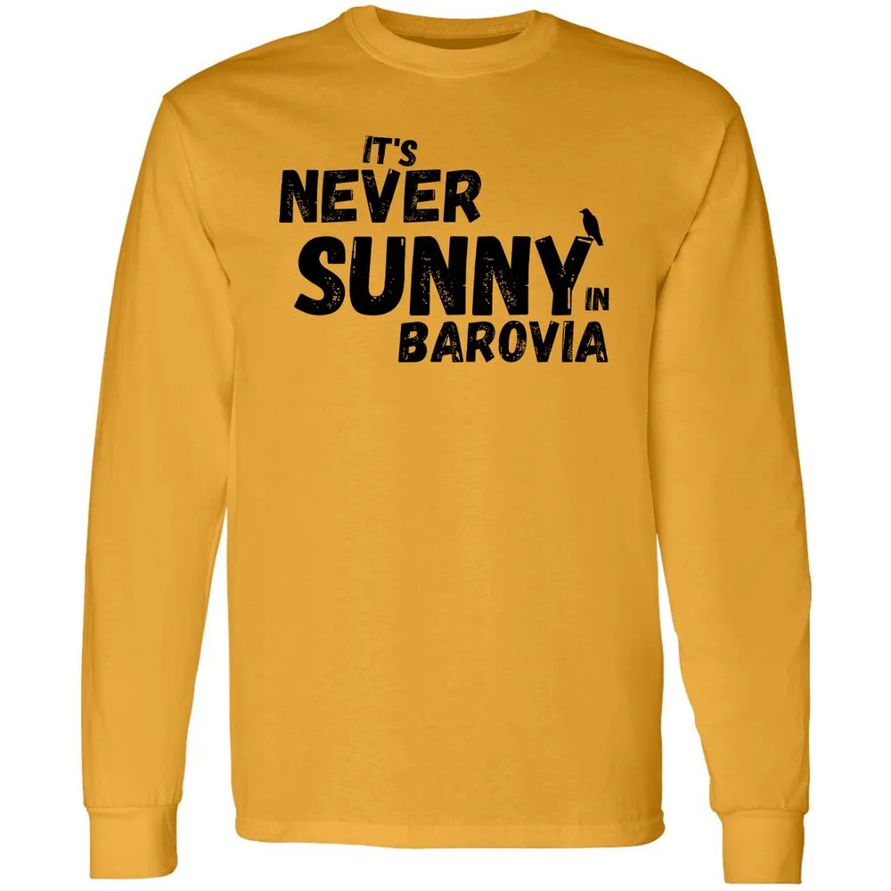 It's Never Sunny In Barovia Long Sleeve T-Shirt - Gold - 9