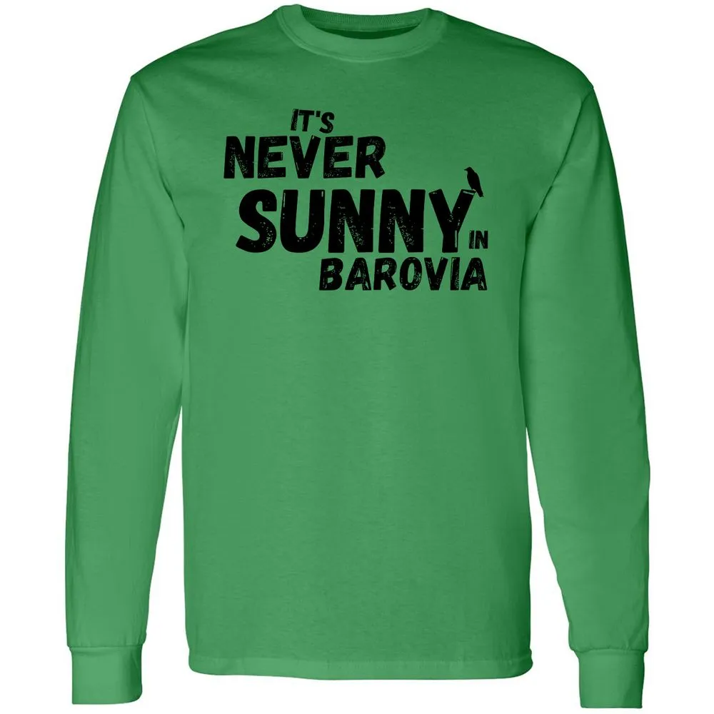 It's Never Sunny In Barovia Long Sleeve T-Shirt - Irish Green - 10