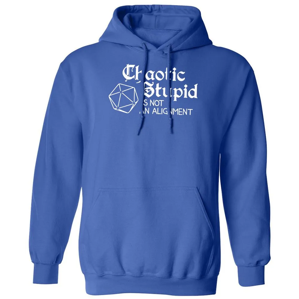 Chaotic Stupid Is Not An Alignment Classic Unisex Hoodie - Royal - 9