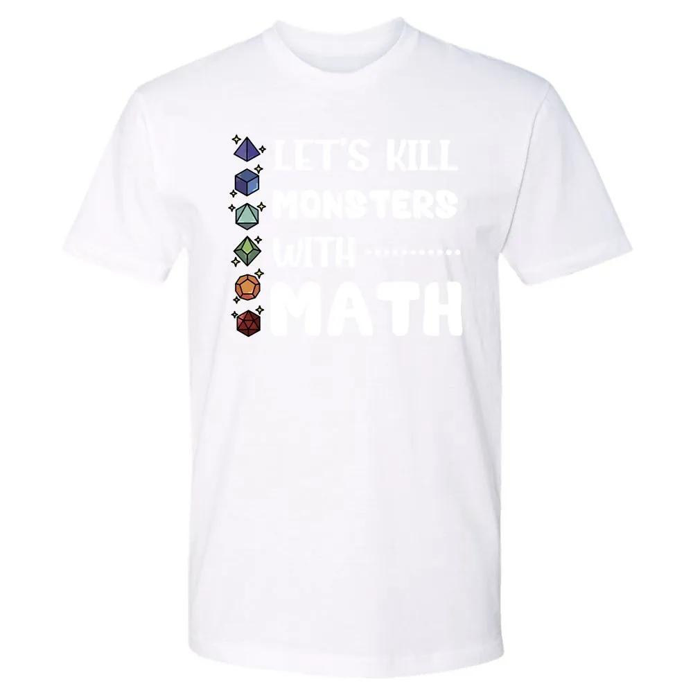 Let's Kill Monsters With Math Premium Unisex T-Shirt - White - 4