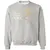 You Can Certainly Try Classic Unisex Sweatshirt - Ash - 8