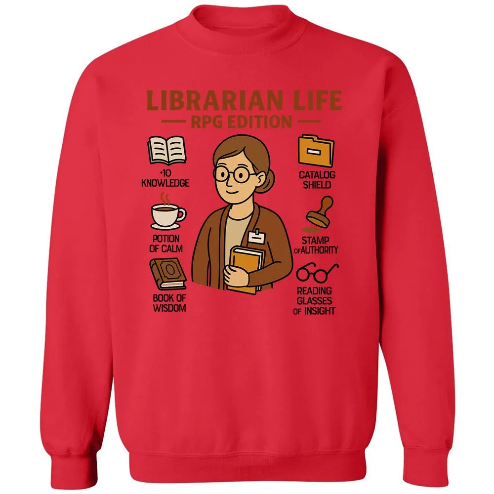 Librarian Life RPG Edition Classic Unisex Sweatshirt - Red - 5