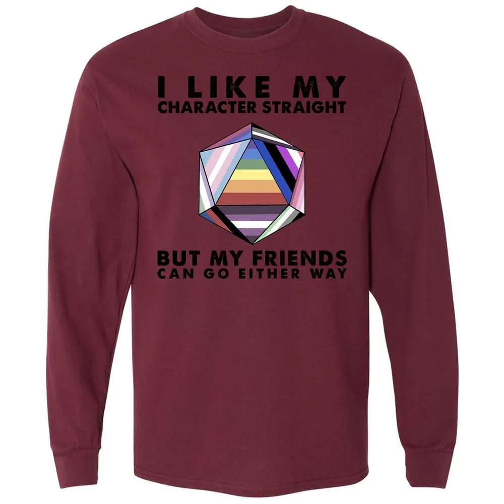 My Character Straight But Friends Can Go Either Way - Maroon - 11