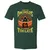 When The Dm Smiles Its Already Too Late Premium Unisex T-Shirt - Forest Green - 13