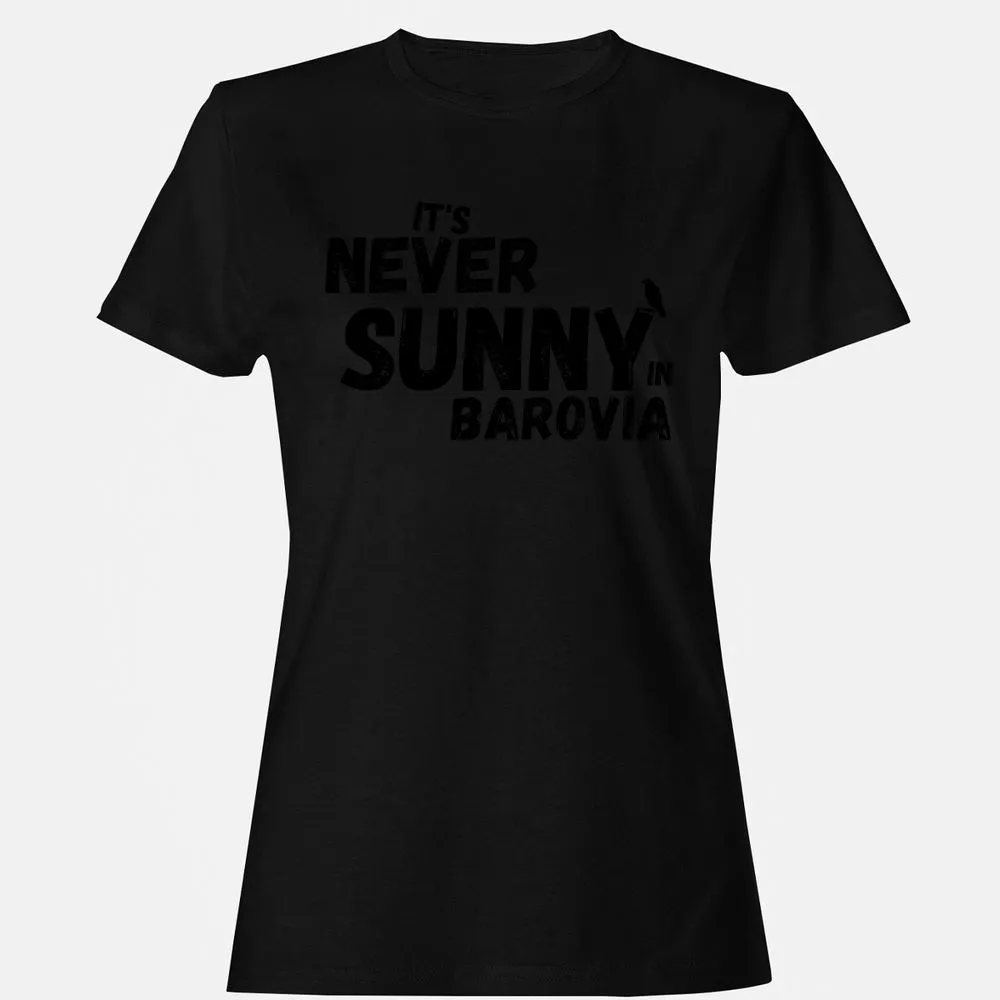 It's Never Sunny In Barovia Women's T-Shirt - Black - 16