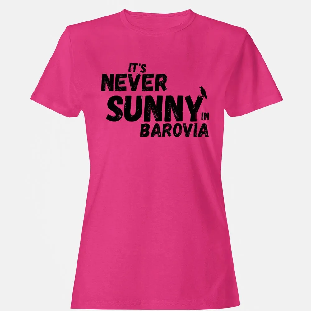 It's Never Sunny In Barovia Women's T-Shirt - Heliconia - 6
