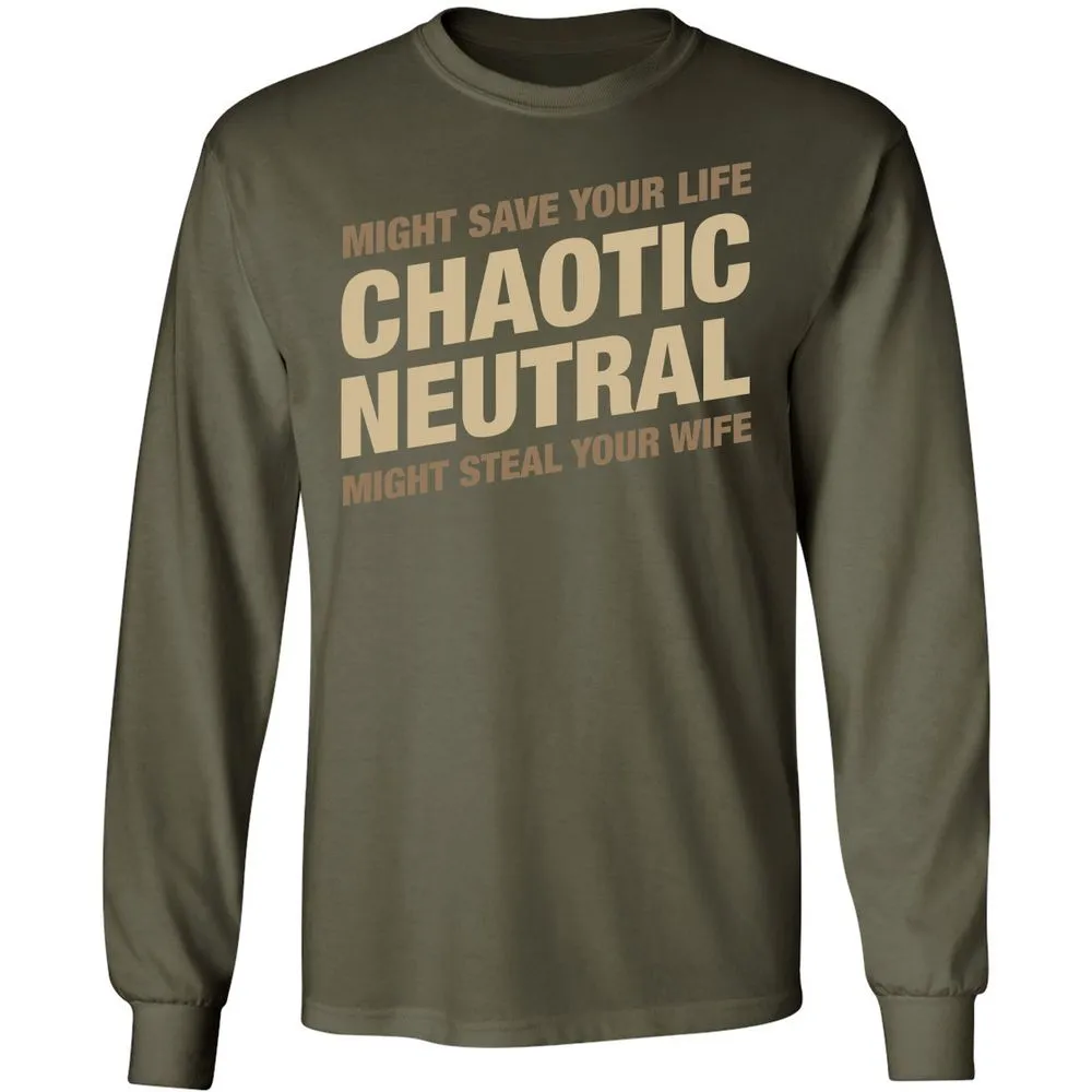 Might Save Your Life Might Steal Your Wife Long Sleeve T-Shirt - Military Green - 16