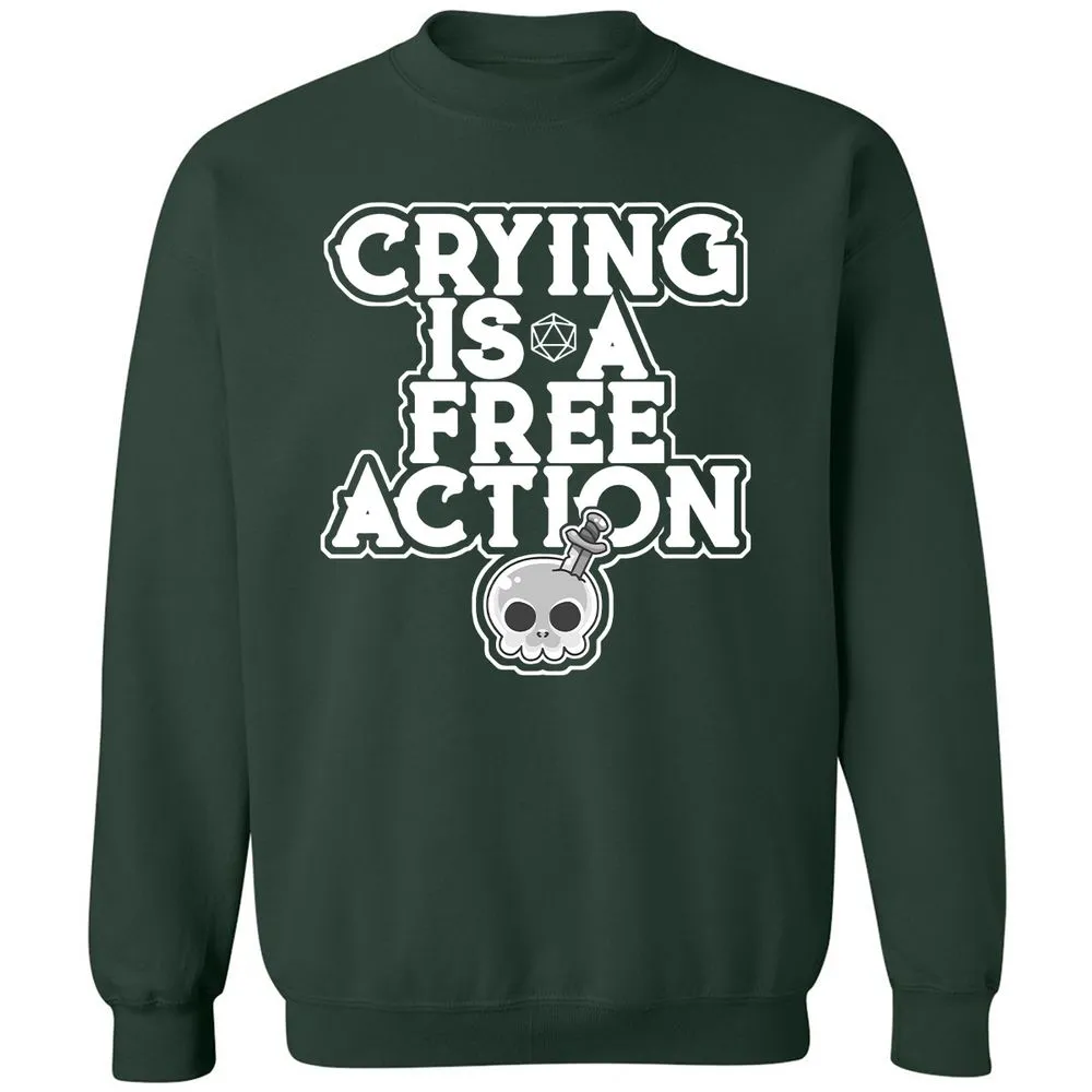 Crying Is A Free Action Classic Unisex Sweatshirt - Forest Green - 4
