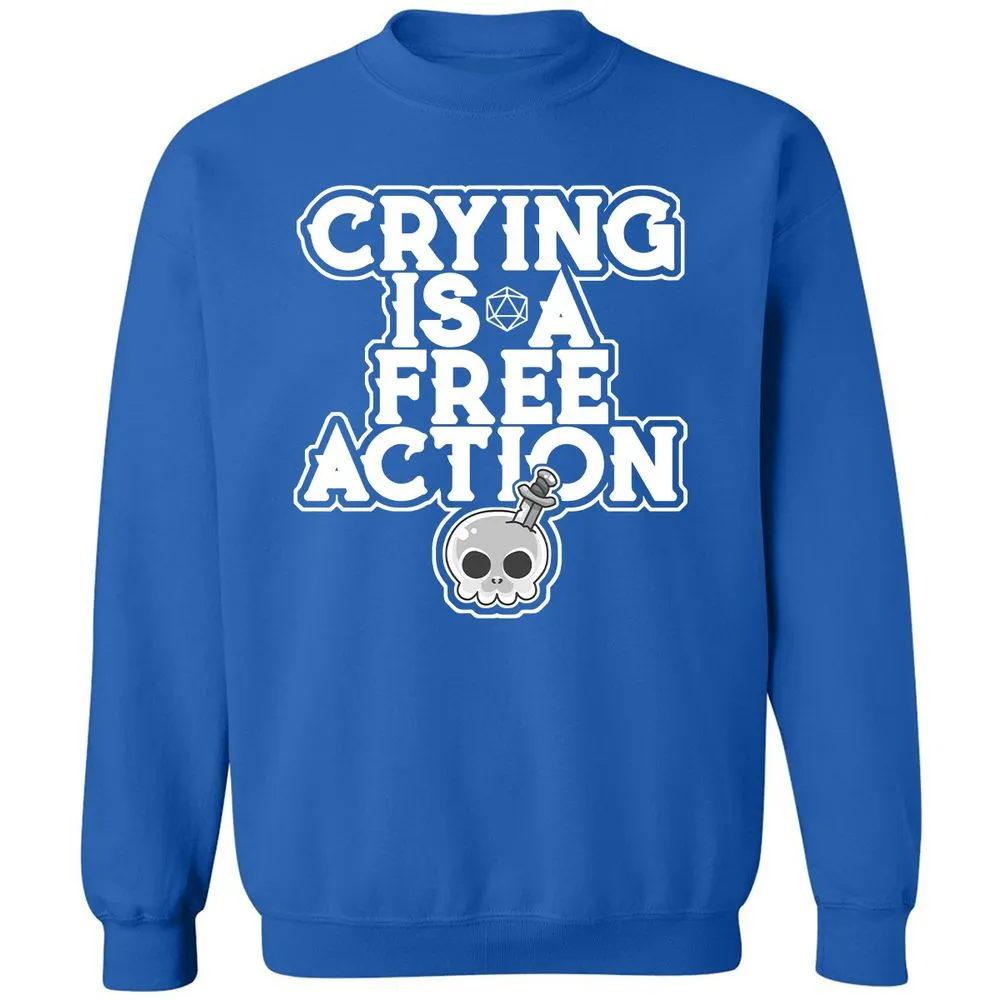 Crying Is A Free Action Classic Unisex Sweatshirt - Royal - 9