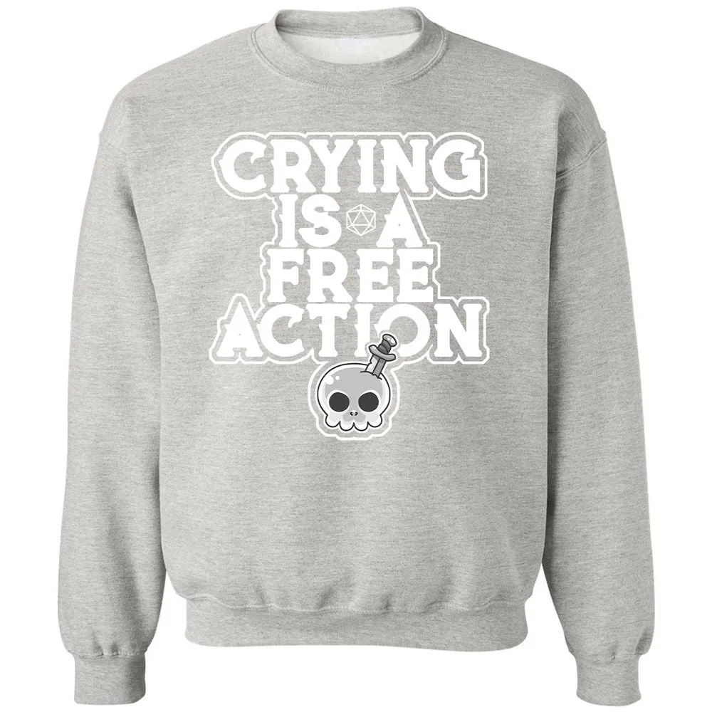 Crying Is A Free Action Classic Unisex Sweatshirt - Ash - 8