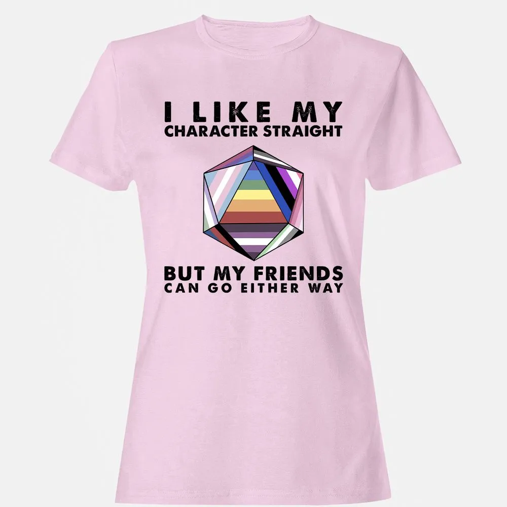 My Character Straight But Friends Can Go Either Way - Light Pink - 9