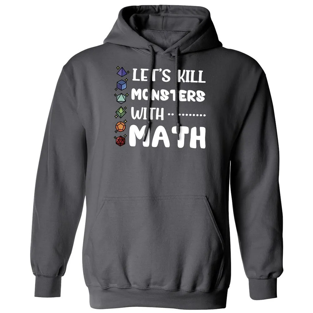 Let's Kill Monsters With Math Classic Unisex Hoodie - Charcoal - 7
