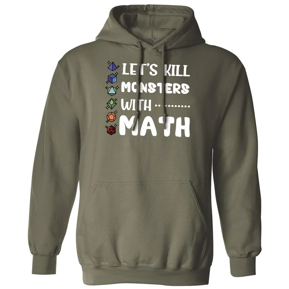 Let's Kill Monsters With Math Classic Unisex Hoodie - Military Green - 4