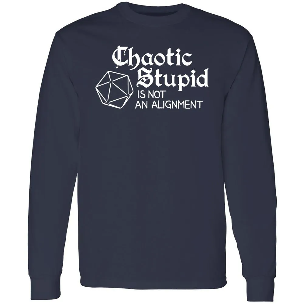 Chaotic Stupid Is Not An Alignment Long Sleeve T-Shirt - Navy - 2