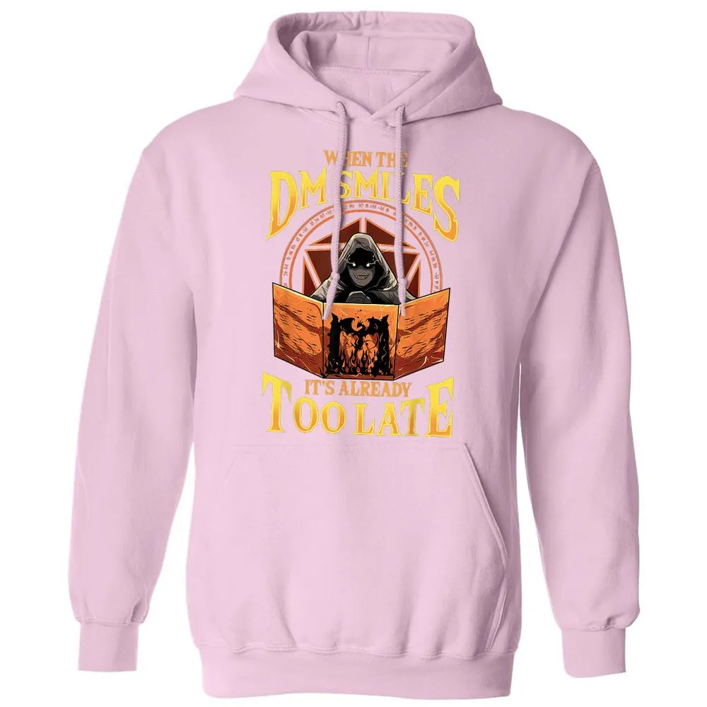 When The Dm Smiles Its Already Too Late Classic Unisex Hoodie - Light Pink - 3