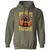 When The Dm Smiles Its Already Too Late Classic Unisex Hoodie - Military Green - 4