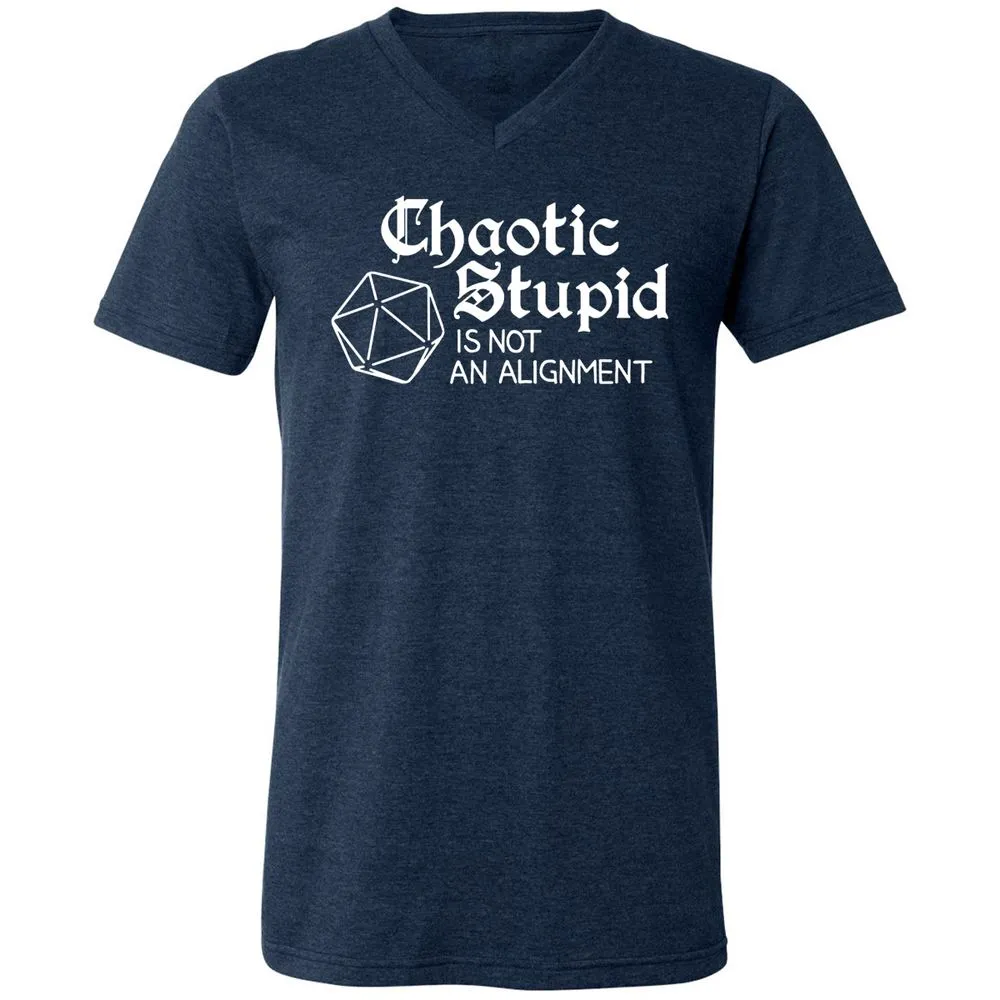 Chaotic Stupid Is Not An Alignment Unisex V-Neck T-Shirt - Heather Navy - 15