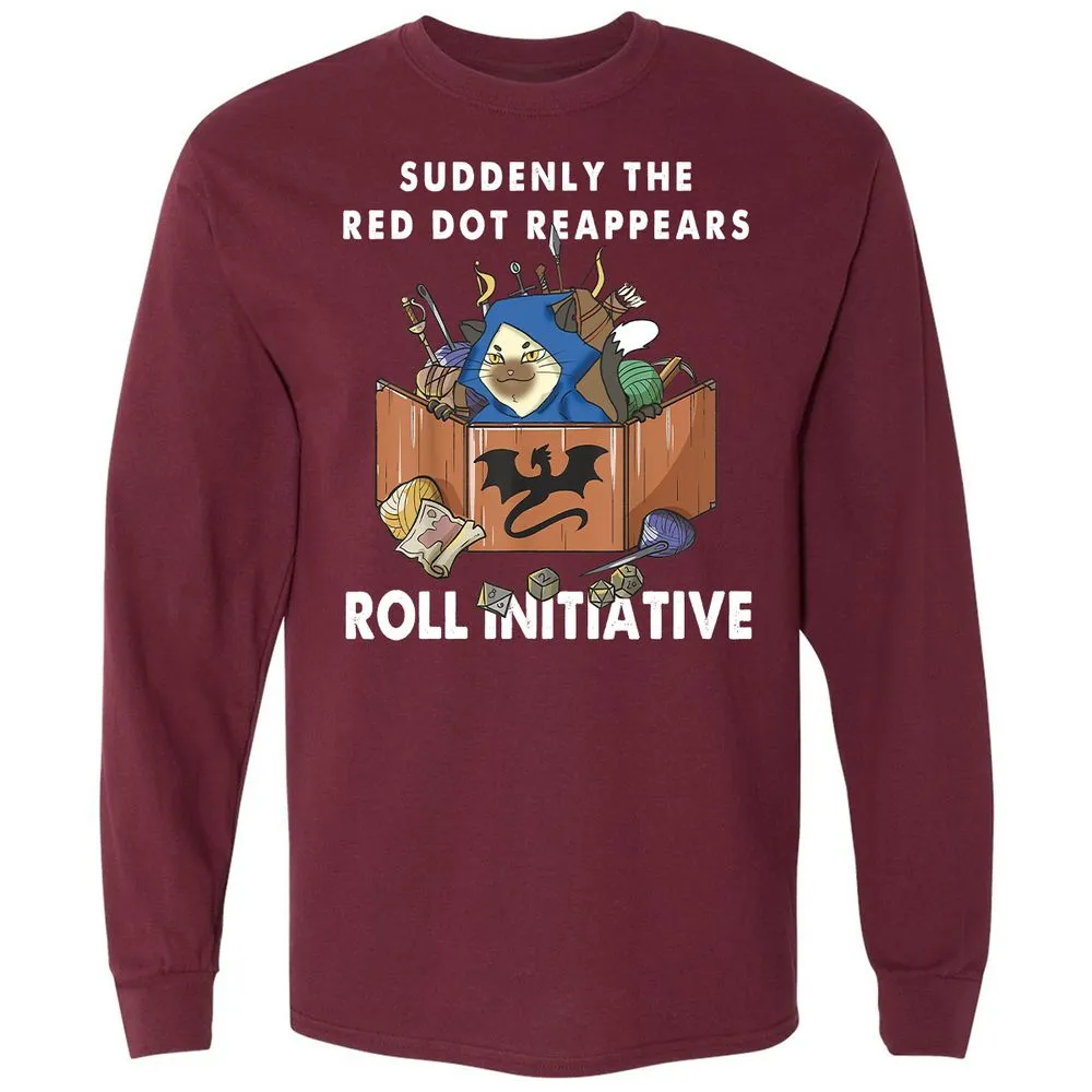 Suddenly The Red Dot Reappears Roll Initiative Long Sleeve T-Shirt - Maroon - 11