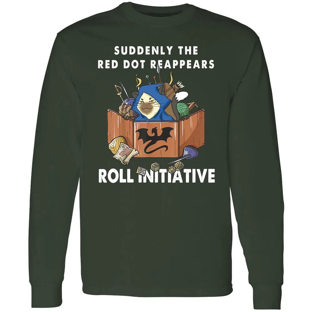 Suddenly The Red Dot Reappears Roll Initiative Long Sleeve T-Shirt - Forest Green - 4