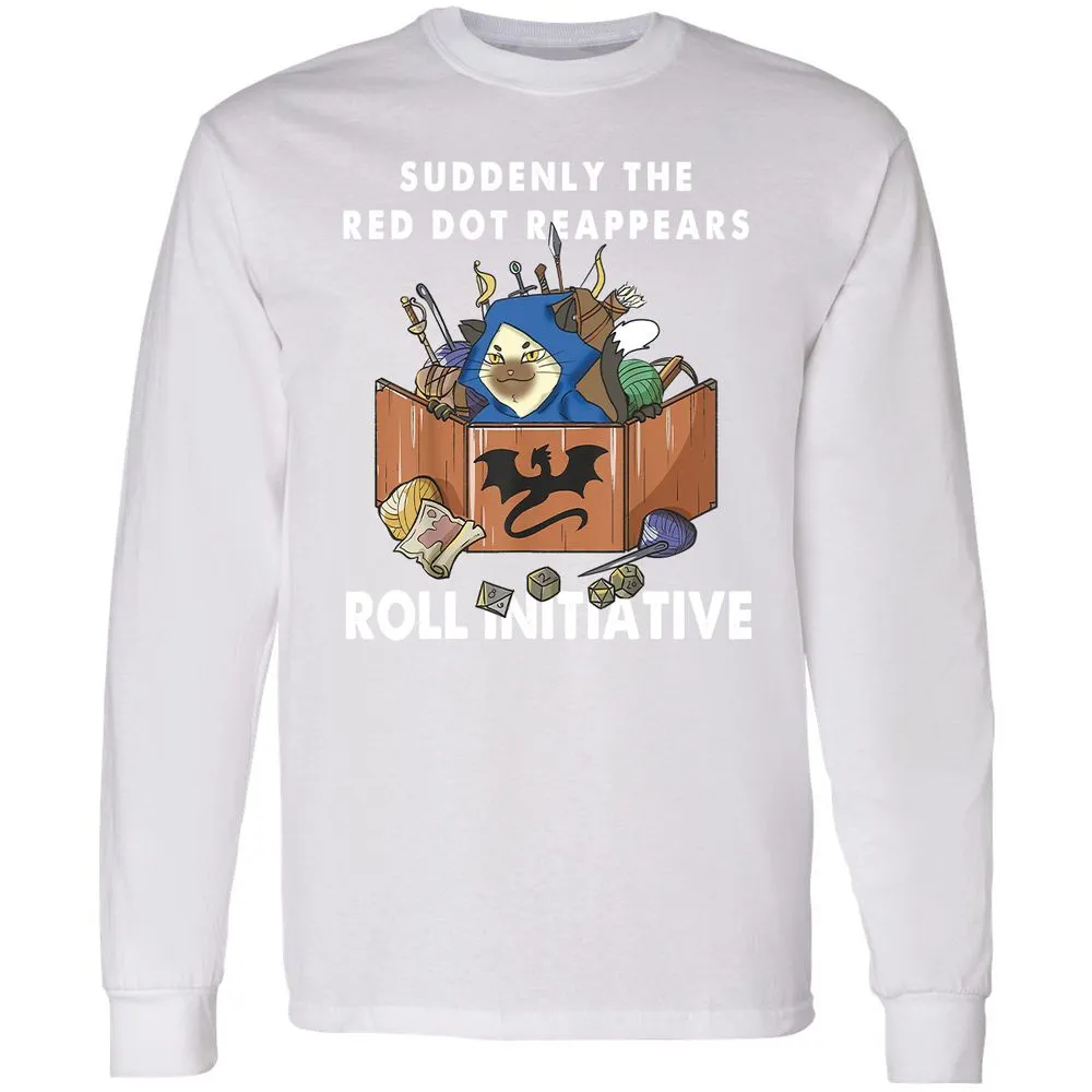 Suddenly The Red Dot Reappears Roll Initiative Long Sleeve T-Shirt - White - 5