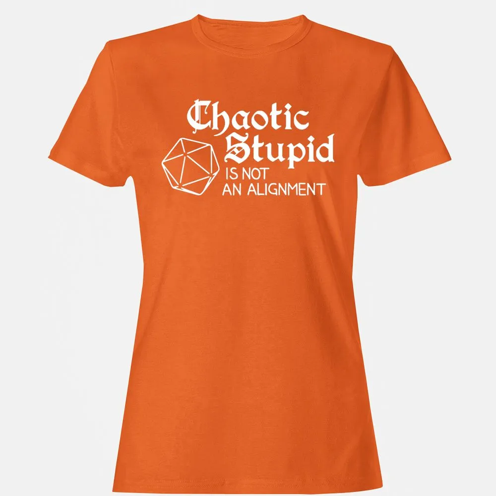 Chaotic Stupid Is Not An Alignment Women's T-Shirt - Orange - 11