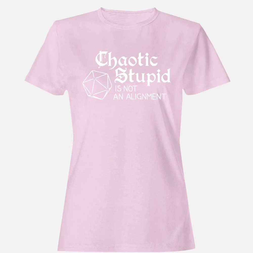 Chaotic Stupid Is Not An Alignment Women's T-Shirt - Light Pink - 9