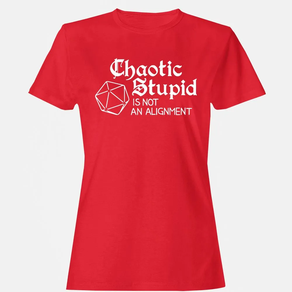 Chaotic Stupid Is Not An Alignment Women's T-Shirt - Red - 13