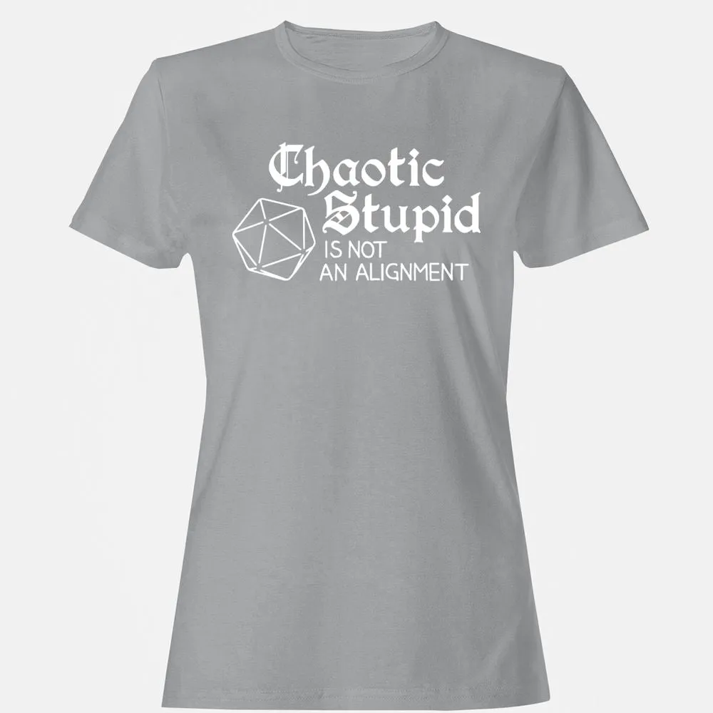 Chaotic Stupid Is Not An Alignment Women's T-Shirt - Sport Grey - 15