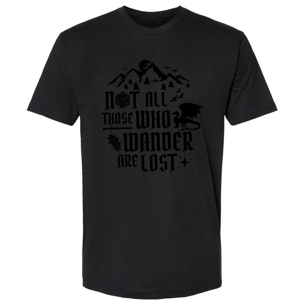 Not All Those Who Wander Are Lost Premium Unisex T-Shirt - Black - 16