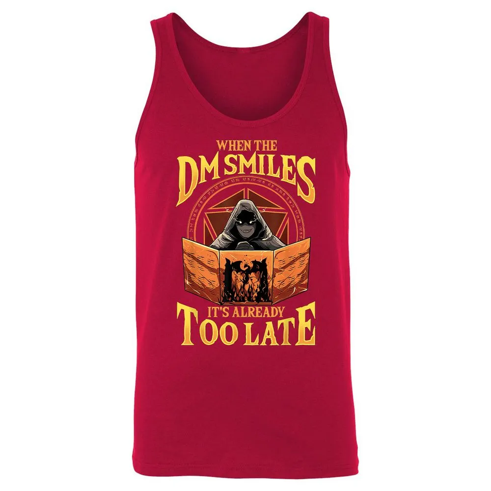 When The Dm Smiles Its Already Too Late Unisex Jersey Tank - Red - 11