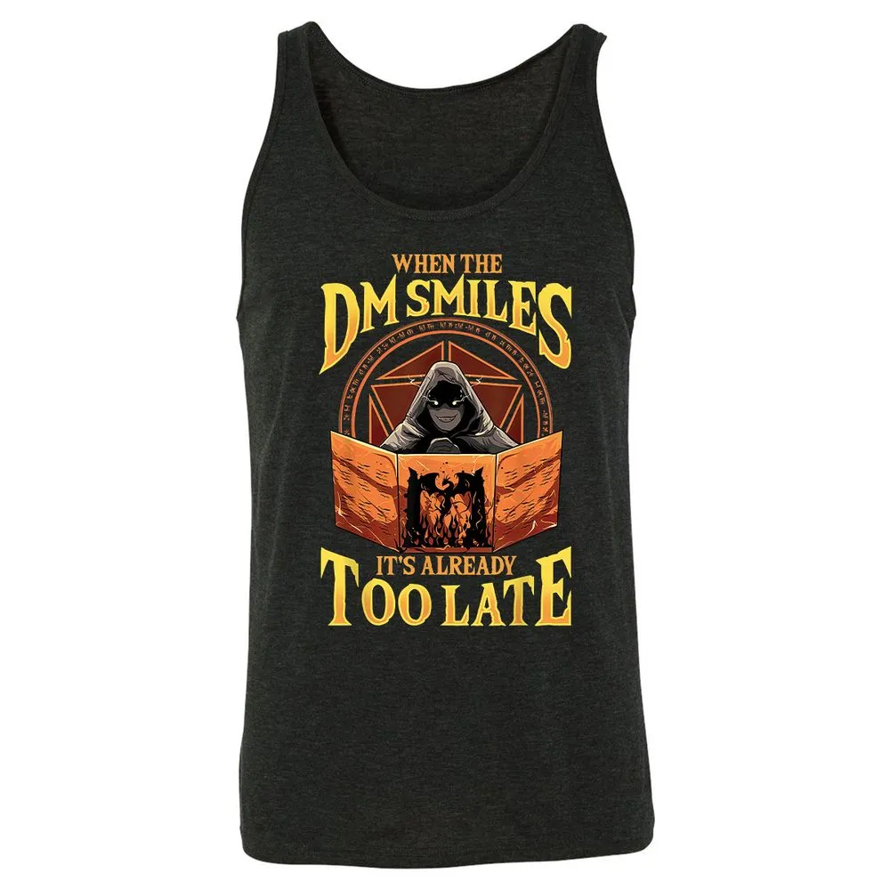When The Dm Smiles Its Already Too Late Unisex Jersey Tank - Charcoal Black Triblend - 5