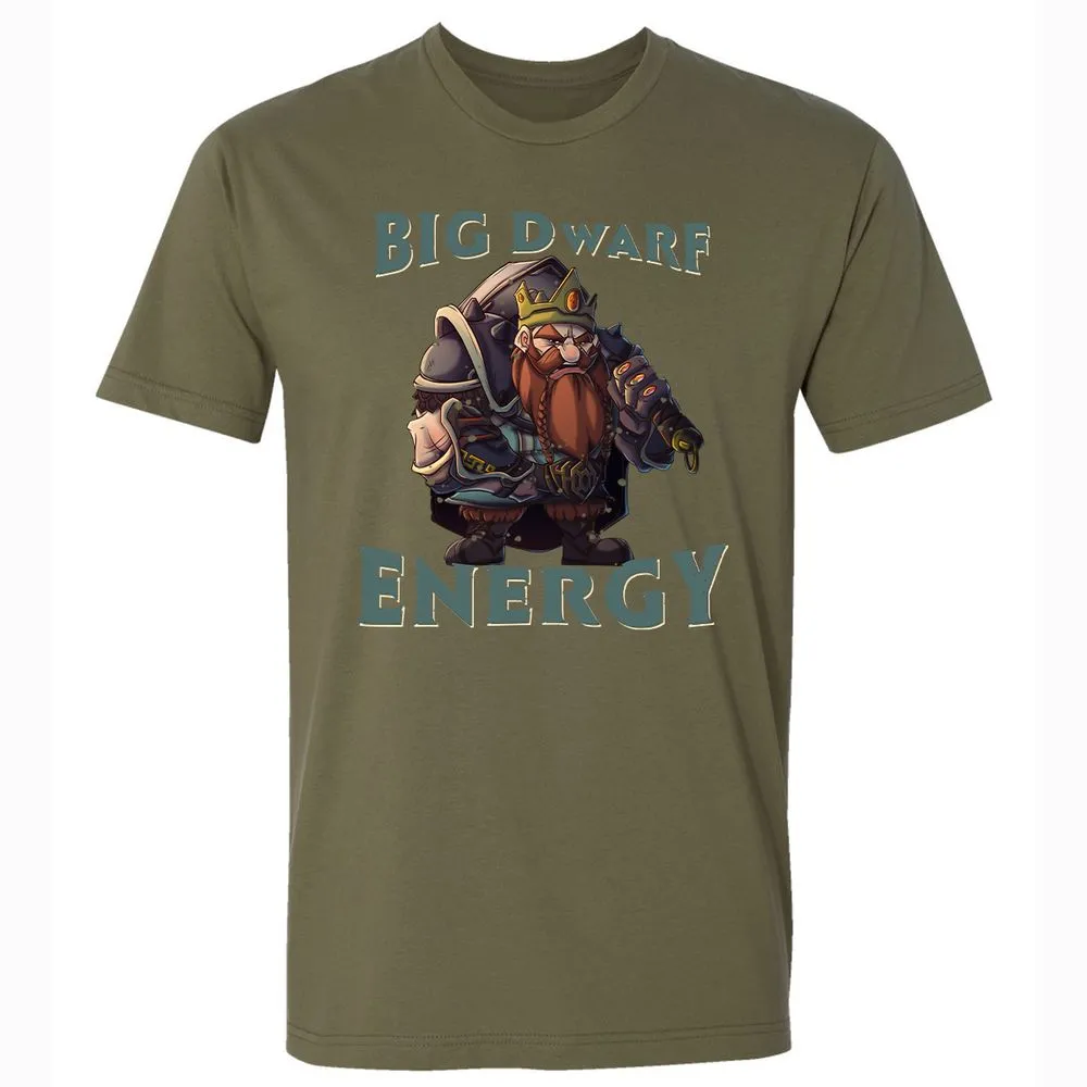 Big Dwarf Energy Premium Unisex T-Shirt - Military Green - 5