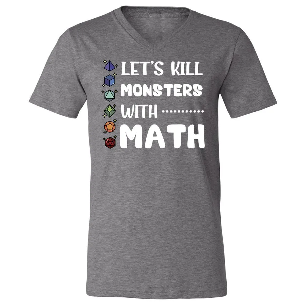 Let's Kill Monsters With Math Unisex V-Neck T-Shirt - Deep Heather - 13
