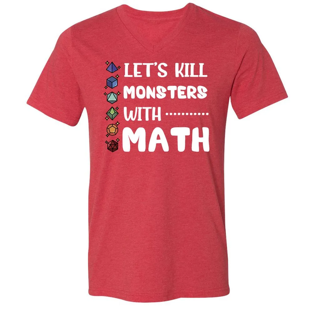 Let's Kill Monsters With Math Unisex V-Neck T-Shirt - Heather Red - 16
