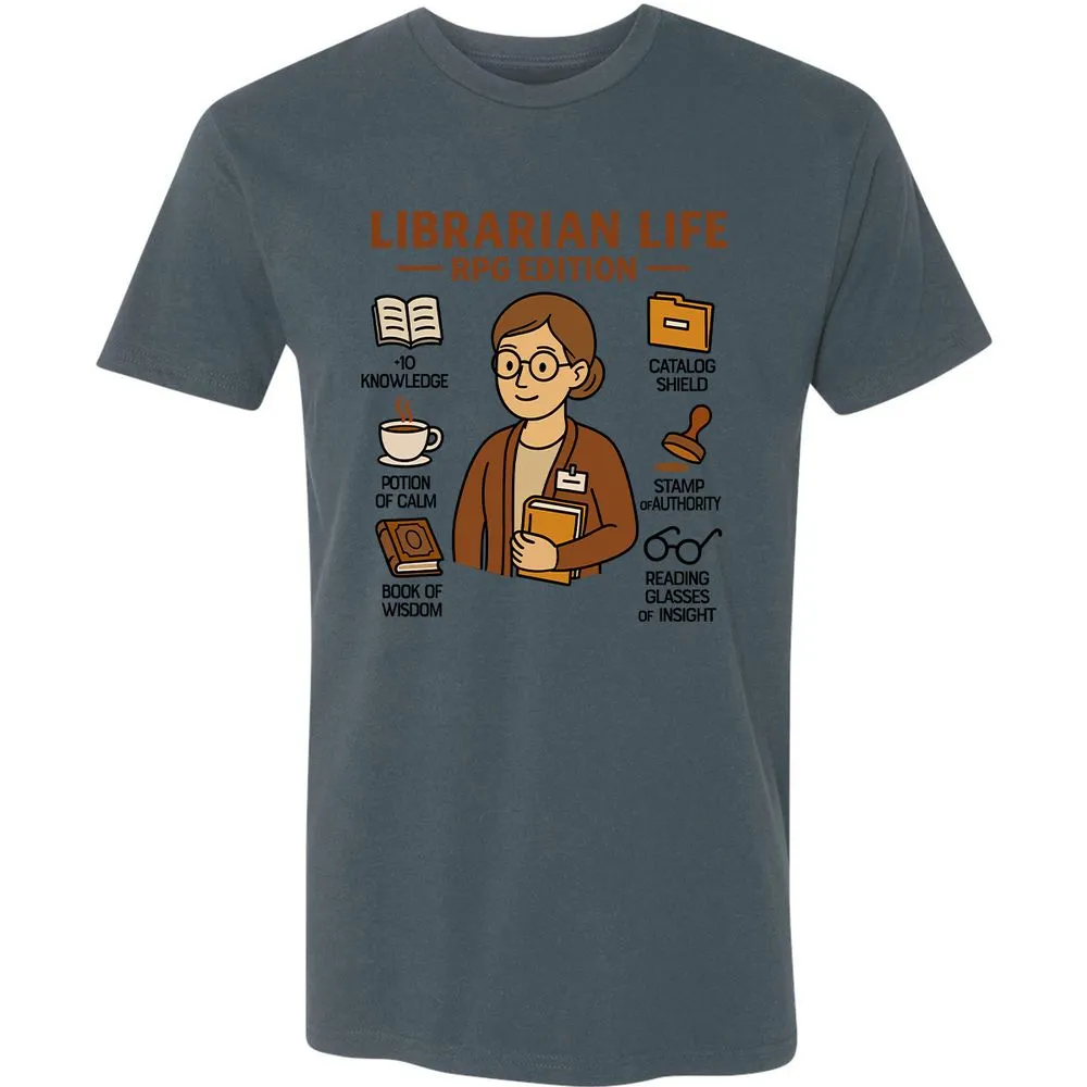 Librarian Life RPG Edition Premium Unisex T-Shirt - Indigo - 15