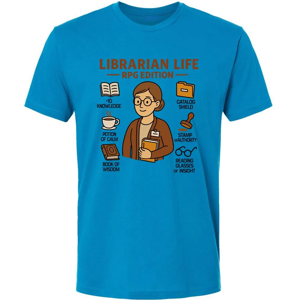 Librarian Life RPG Edition Premium Unisex T-Shirt - Turquoise - 4