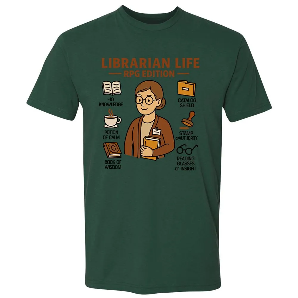 Librarian Life RPG Edition Premium Unisex T-Shirt - Forest Green - 13