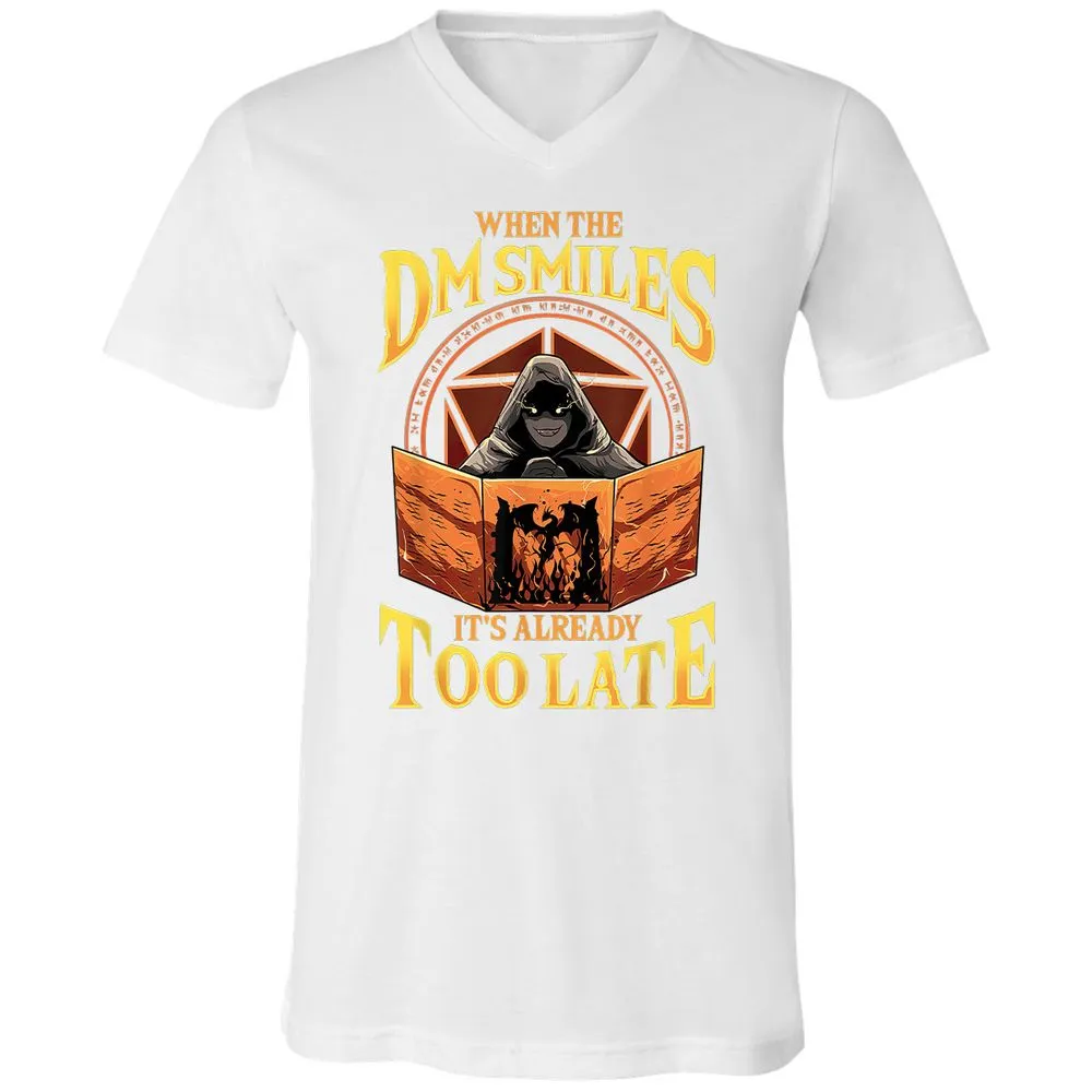 When The Dm Smiles Its Already Too Late Unisex V-Neck T-Shirt - White - 5