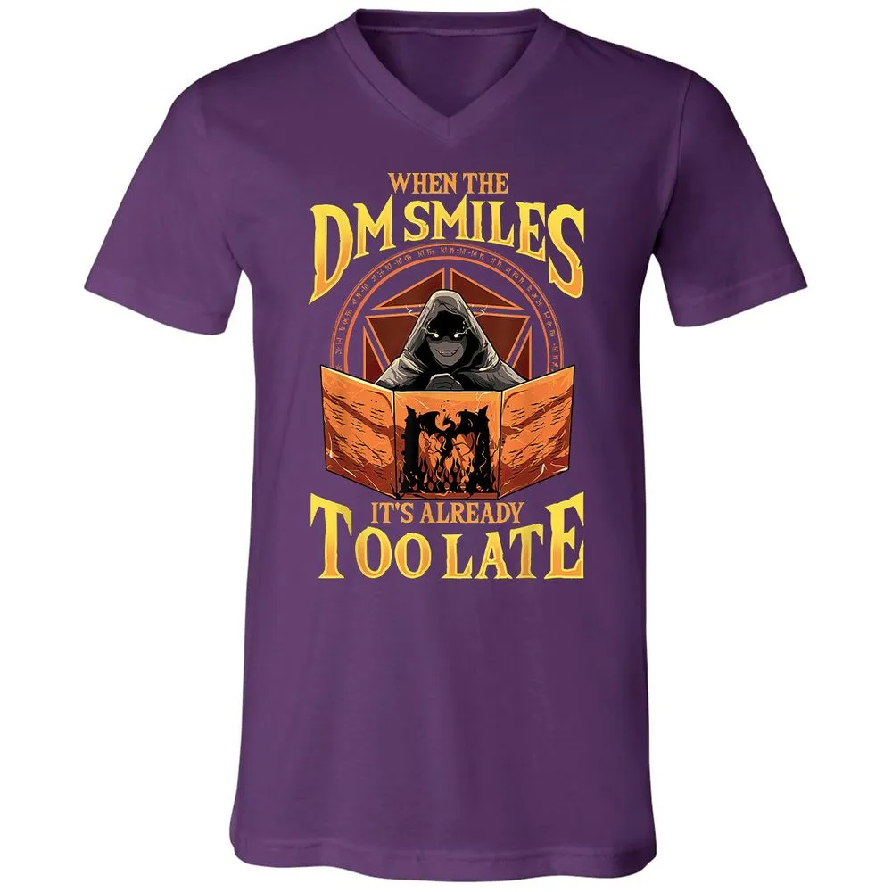 When The Dm Smiles Its Already Too Late Unisex V-Neck T-Shirt - Team Purple - 9