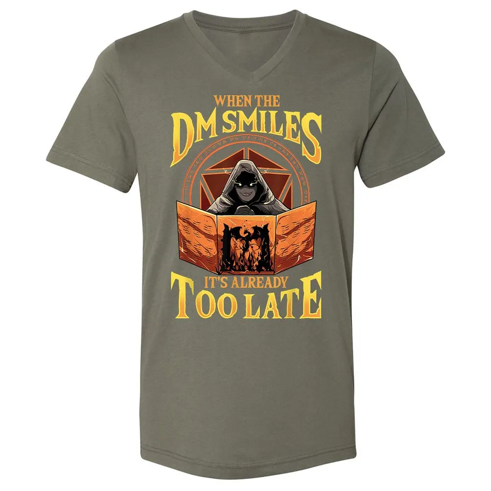 When The Dm Smiles Its Already Too Late Unisex V-Neck T-Shirt - Military Green - 10